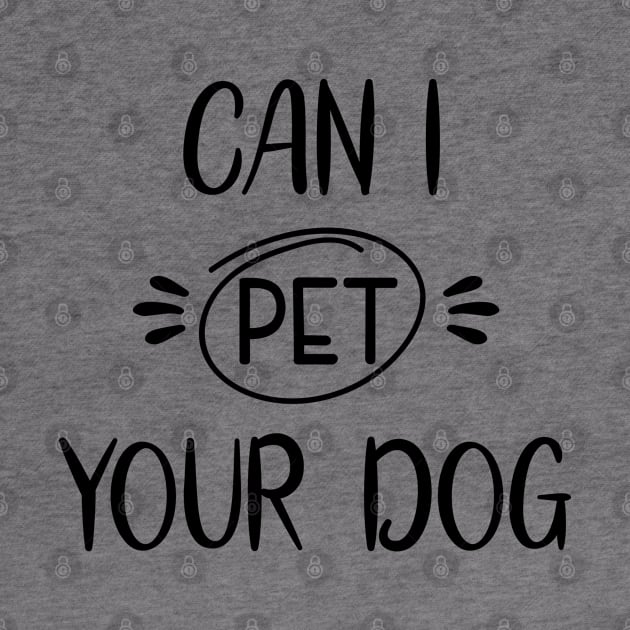 Can I Pet Your Dog by Satic